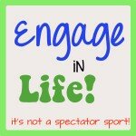 Engage in Life